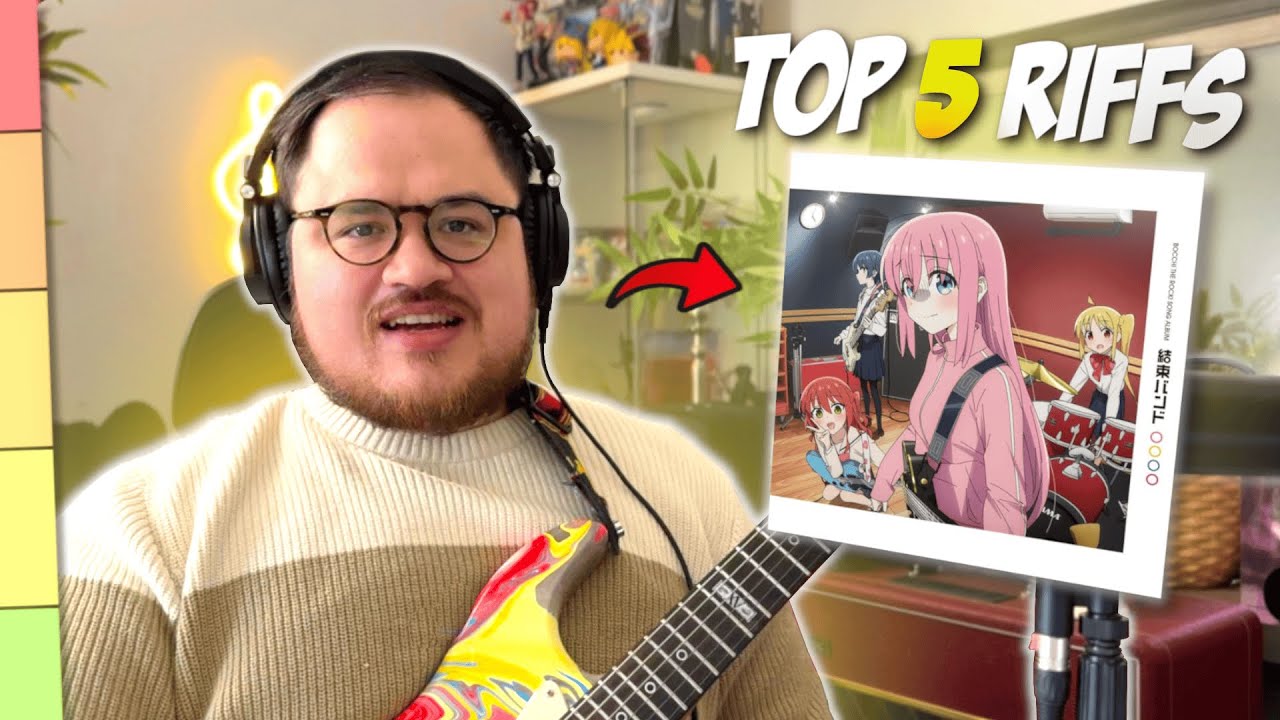 My TOP 5 Bocchi the Rock! Guitar Riffs