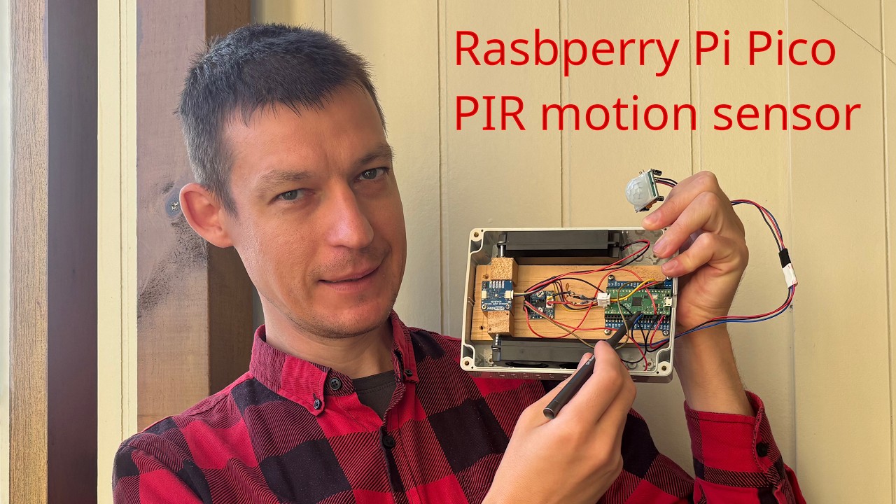 DIY Motion Alarm with Raspberry Pi Pico