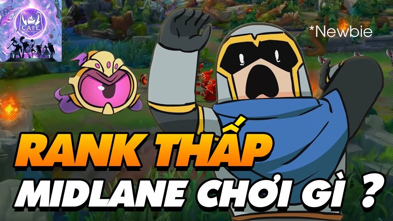 RANK THẤP CHƠI GÌ? | TOP 5 TƯỚNG ĐƯỜNG GIỮA CHO NGƯỜI MỚI CHƠI! (P.1)