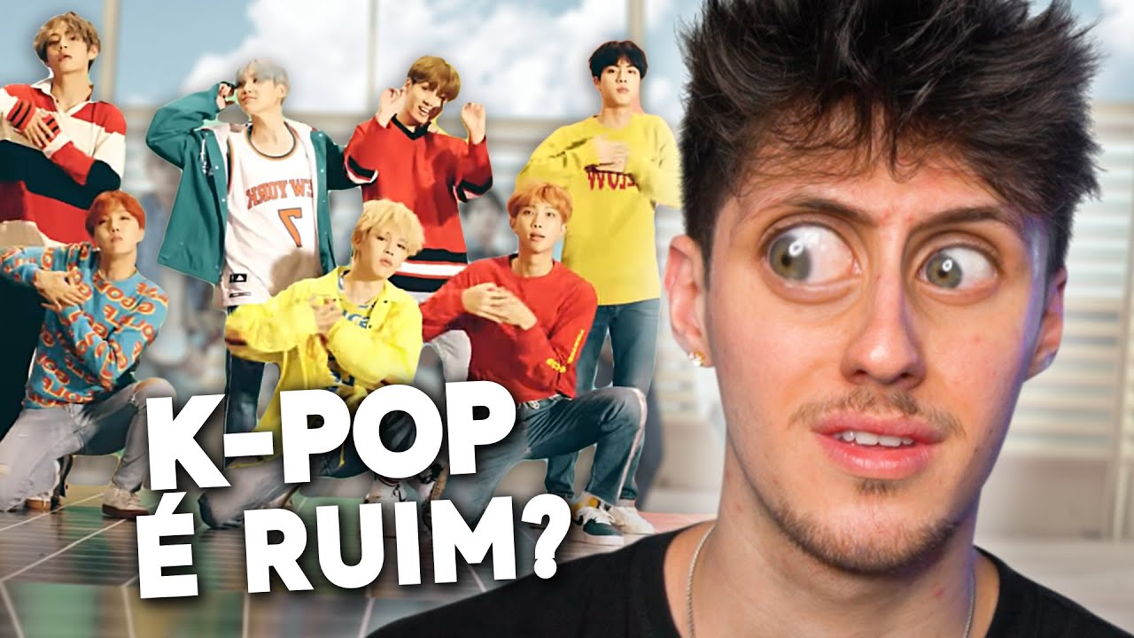 K-POP é MUITO RUIM? (BTS) - Pkllipe