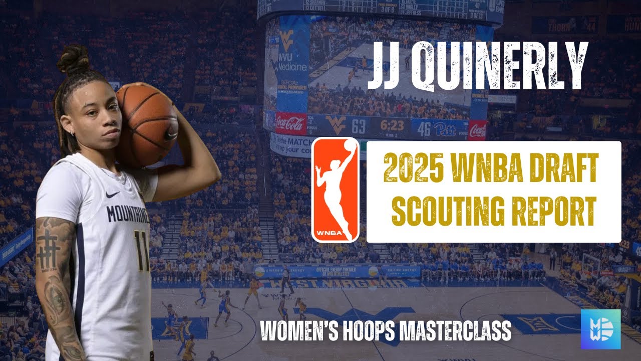 JJ Quinerly - Early 2025 WNBA Draft Scouting Report