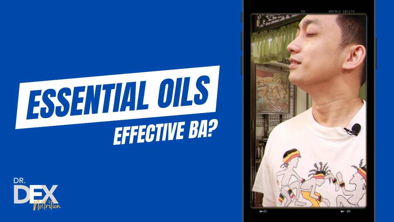 Essential Oils: Effective ba?