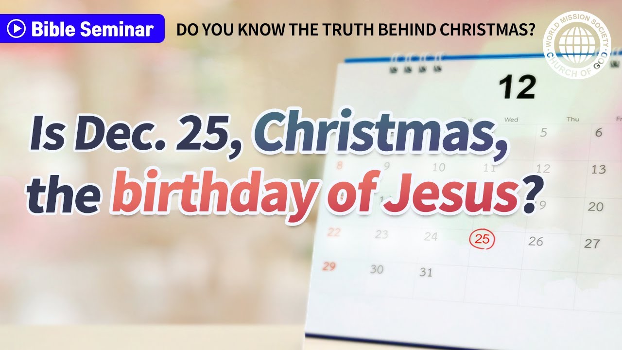 [Seminar Video] Do you know the Truth Behind Christmas? God the Mother in the Church of God