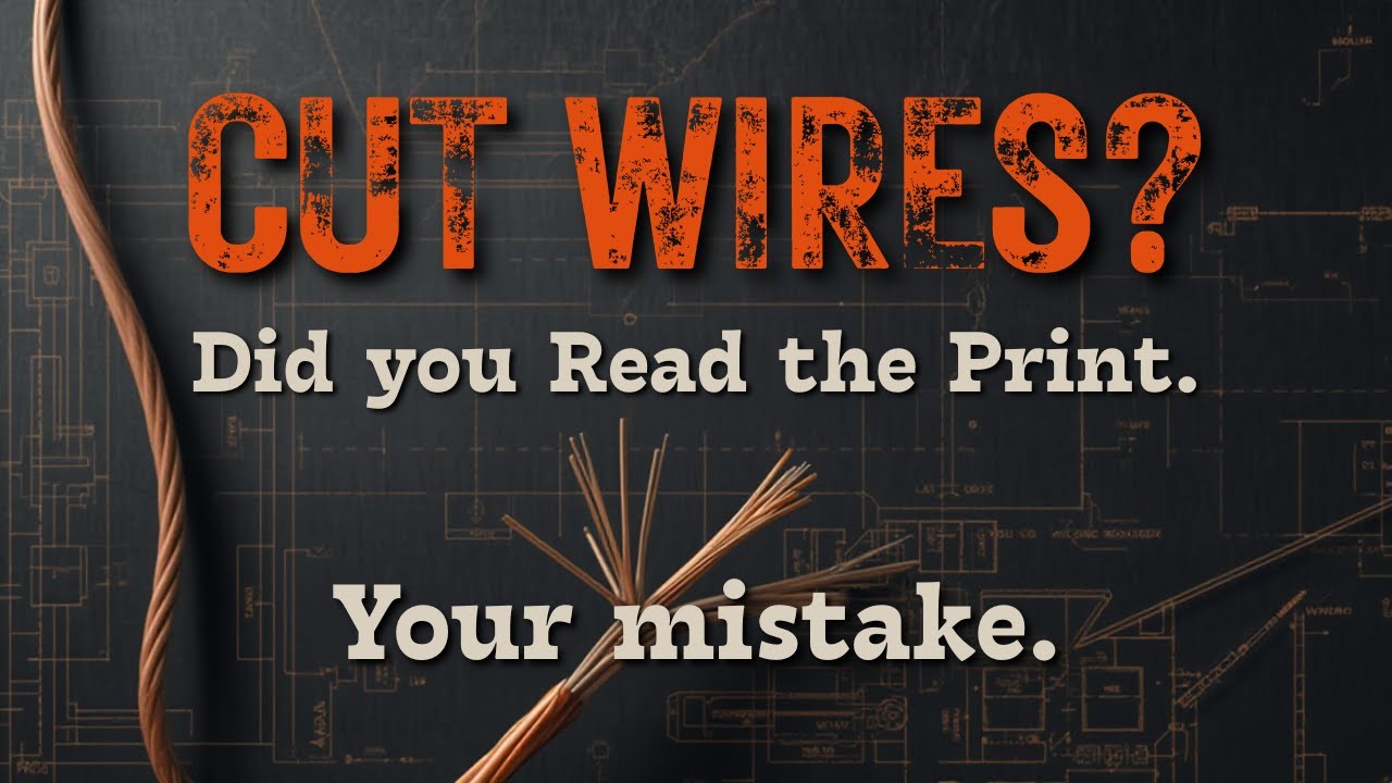 Blueprint Mistakes Every Electrician Must Avoid | Stop Getting Your Wires Cut