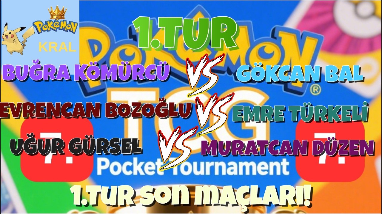 POKEMON KRAL 7.  TCG POCKET TÜRKİYE TURNUVASI 1. TUR PART 3
