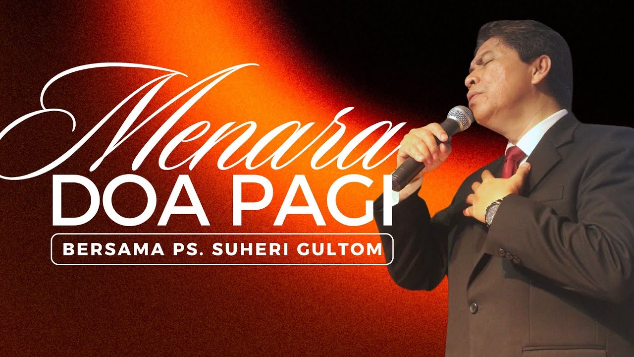 MENARA DOA PAGI - Senin, 28 Juli 2025 - PK. 05.00 WIB | Bersama Ps. Suheri Gultom