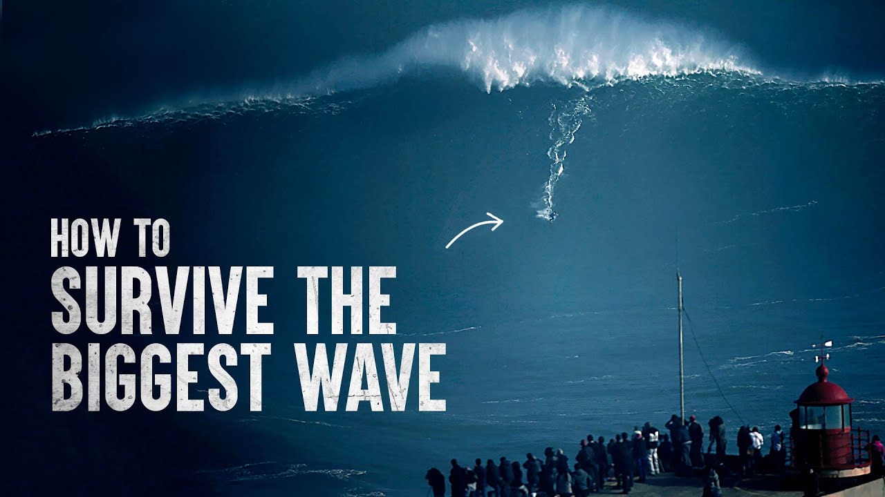 How to Survive the Biggest Wave