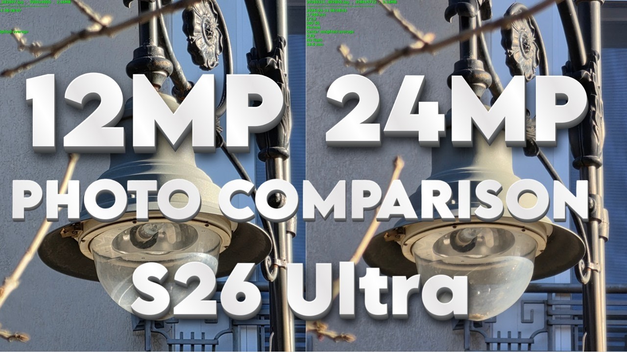 Galaxy S26 Ultra 12MP vs 24MP Photo Test: Which Is Better?