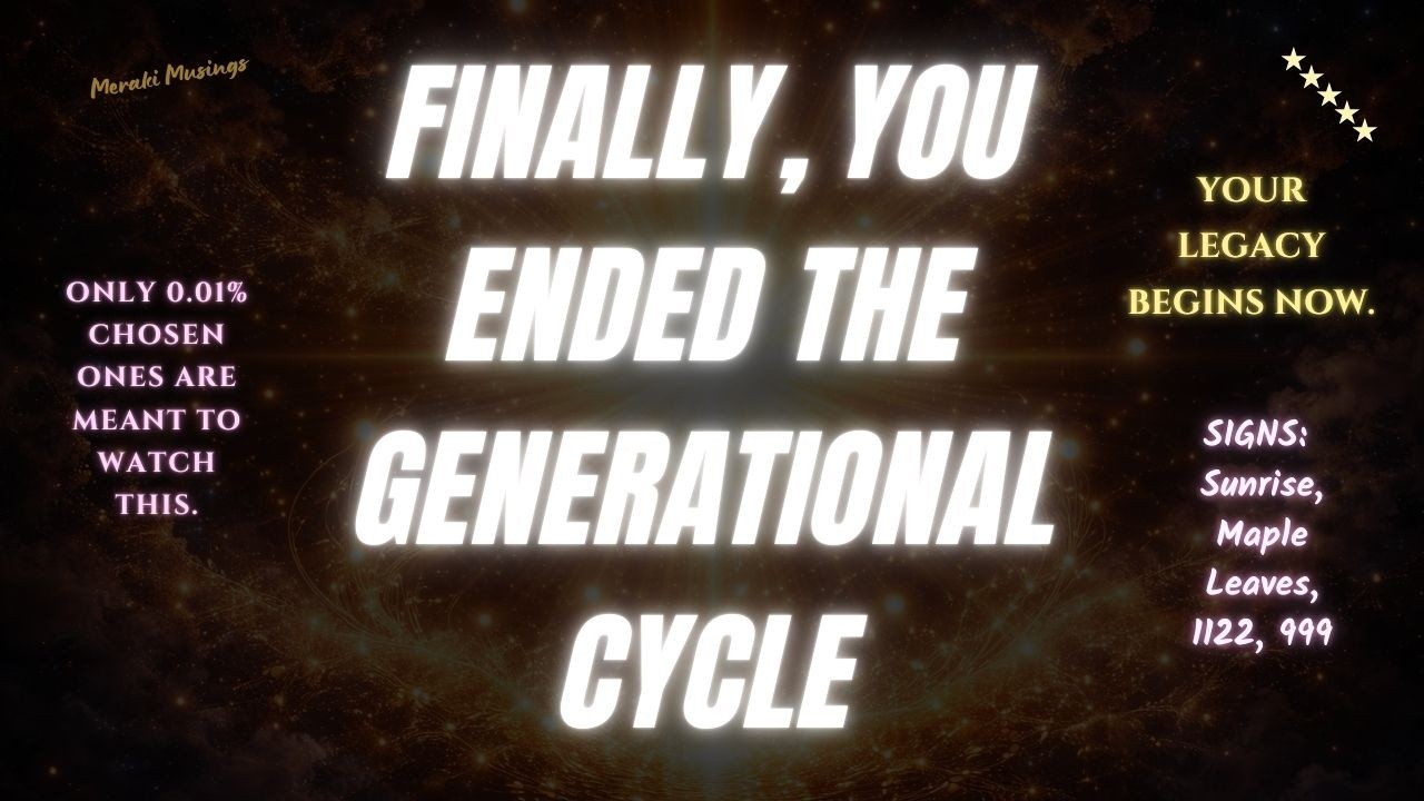 YOU ENDED THE GENERATIONAL CYCLE 𖤓 Ancestors Are Proud Of You 𖤓 Your Angels have a message for you