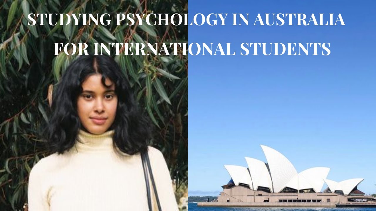 Studying Psychology as an International Student | Australia