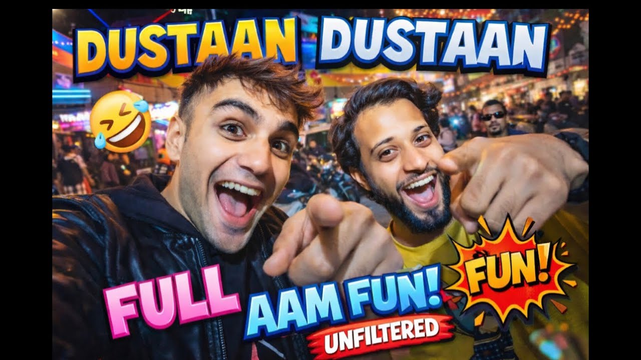 Dostaan Dostaan Vibes | Full On Fun Without filter 😂