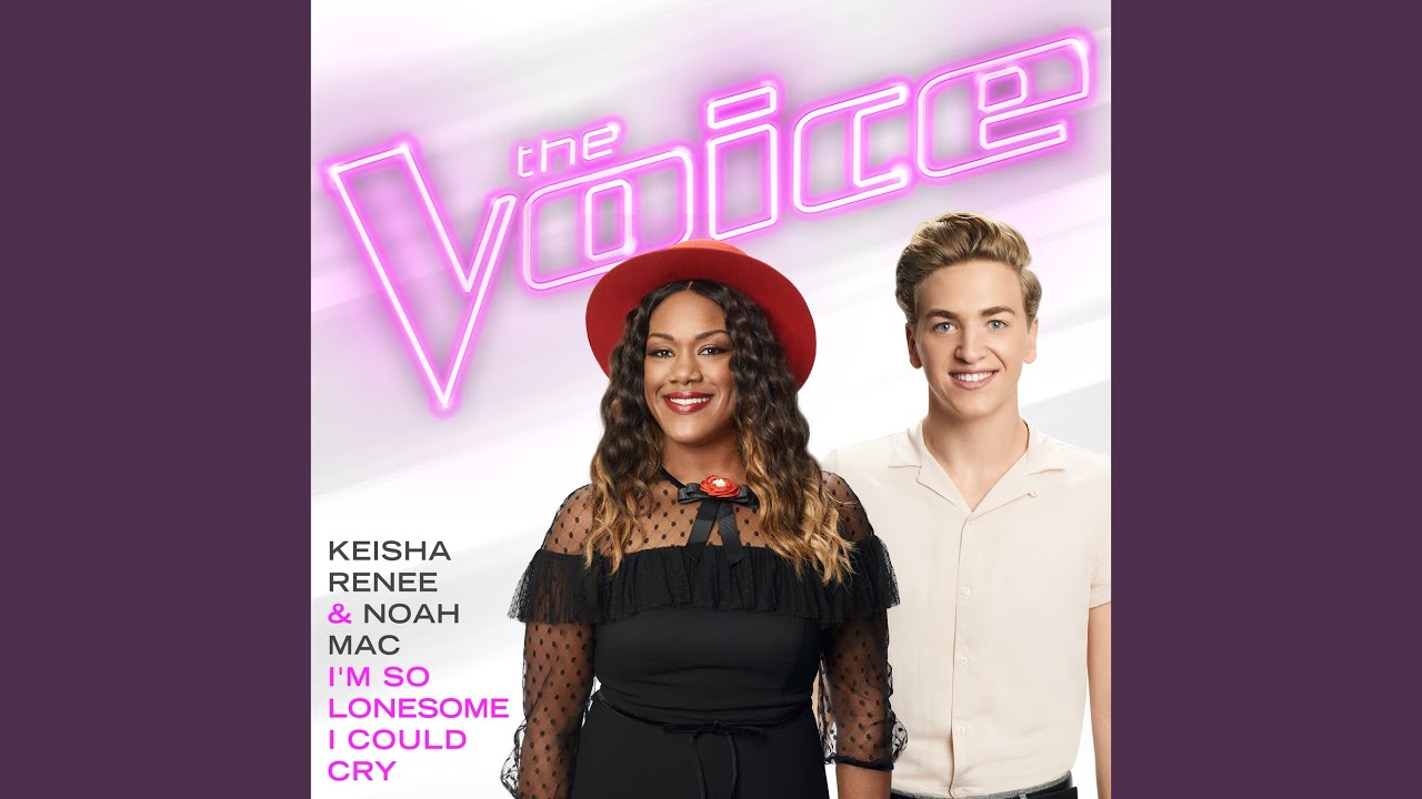 I’m So Lonesome I Could Cry (The Voice Performance)