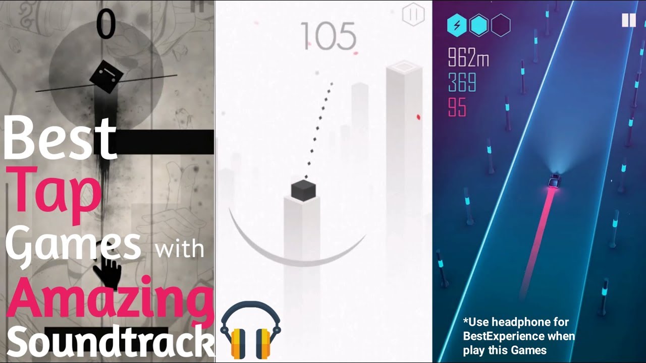 Top 10 Tap Games with Amazing Soundtrack for Android/IOS