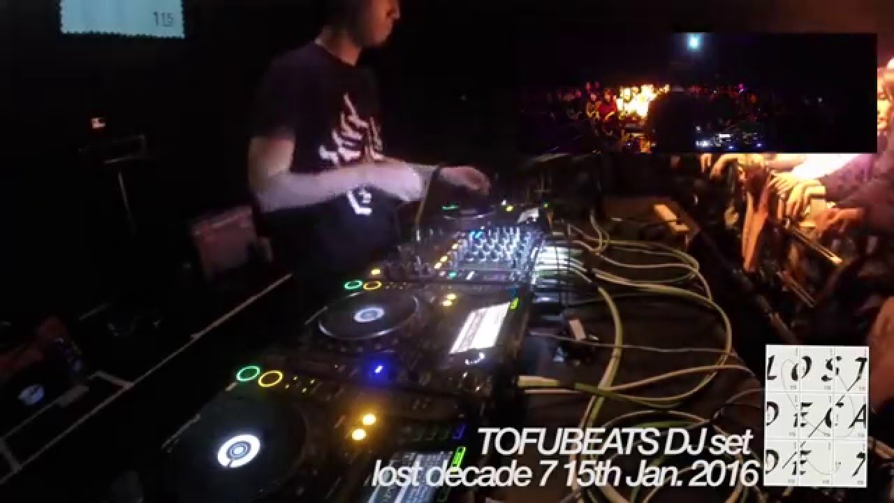 tofubeats DJ set / Lost Decade 7 20160115