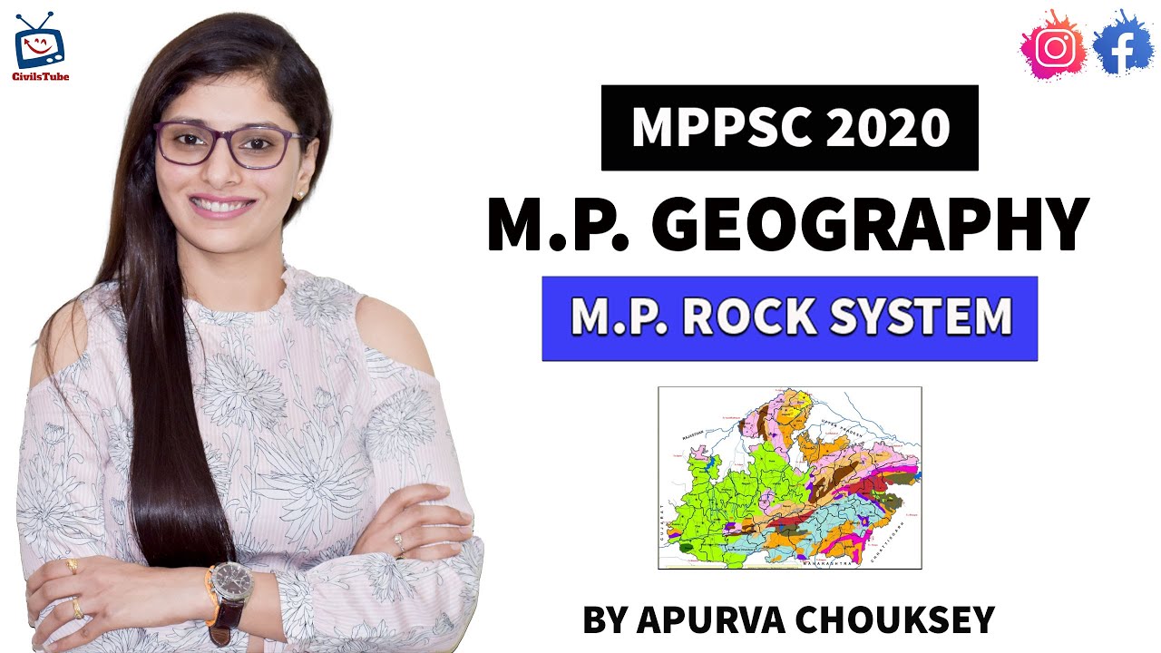M.P Geography - Lecture 1 - Rock System of M.P