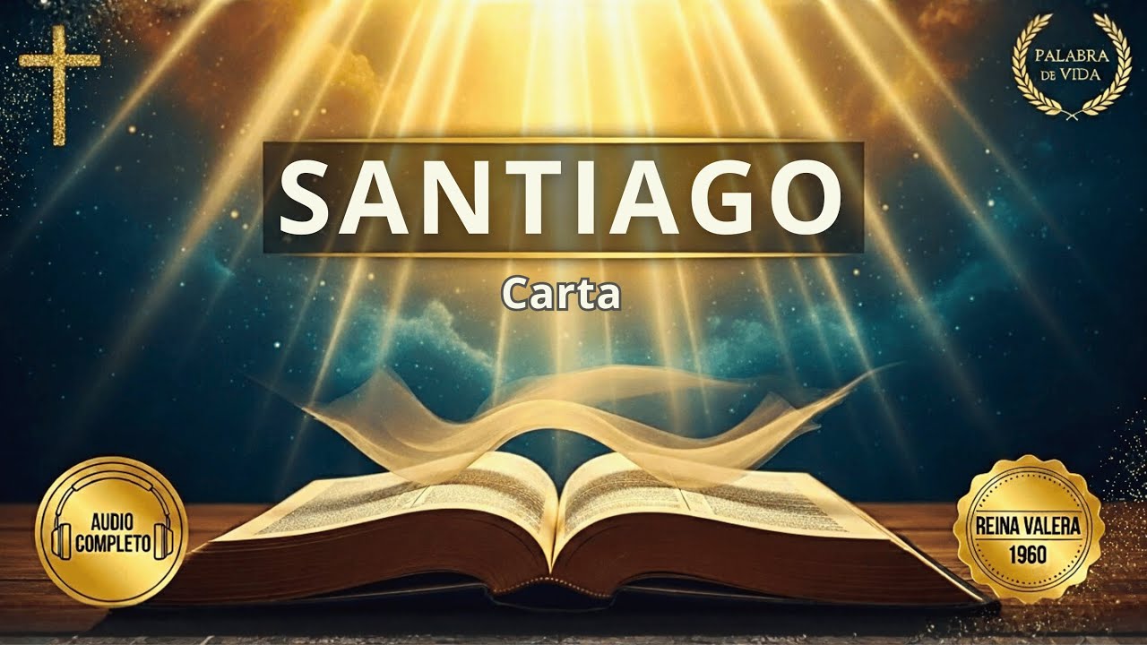 El Libro de SANTIAGO Completo | Biblia Hablada y Explicada con Contexto Histórico