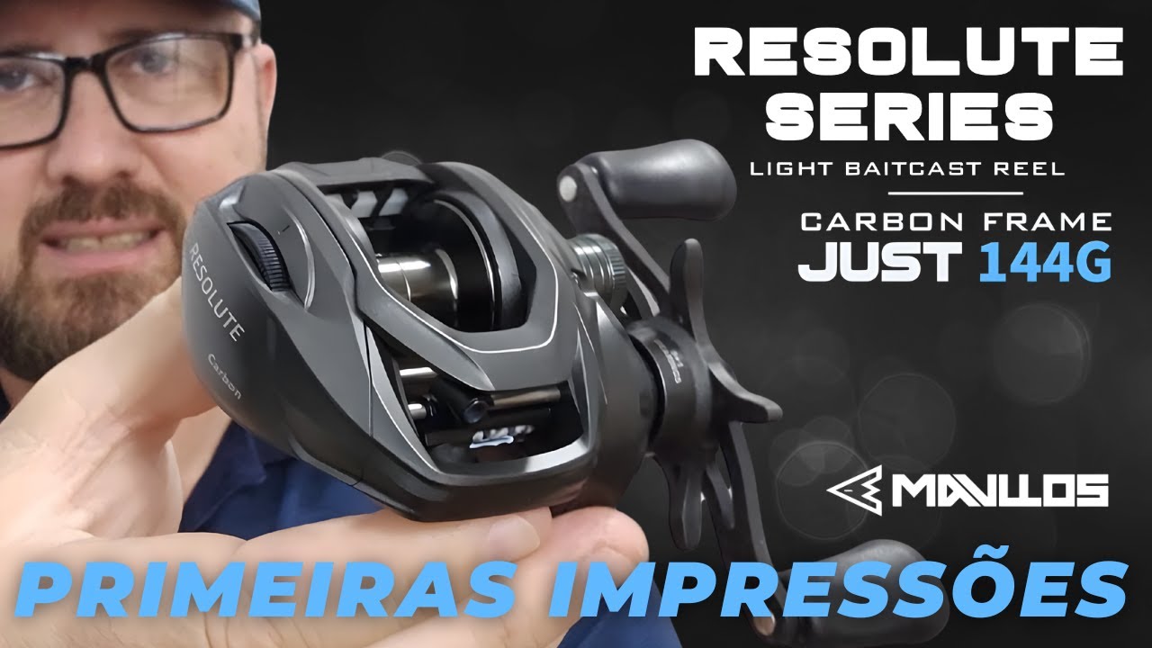 Carretilha Mavllos RESOLUTE é boa? Primeiras impressões