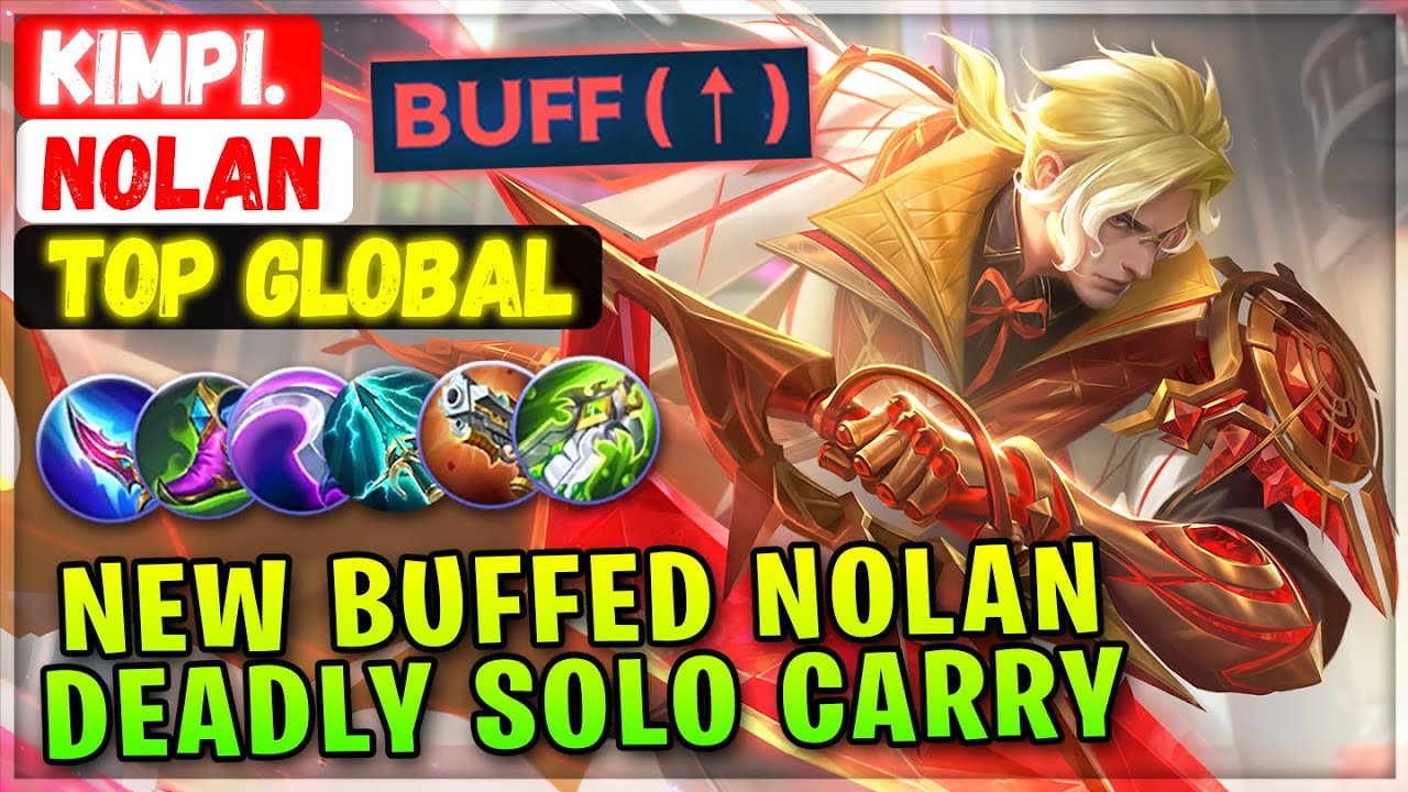 New Buffed Nolan Deadly Solo Carry [ Top Global Nolan ] Kimpi. - Mobile Legends Emblem And Build