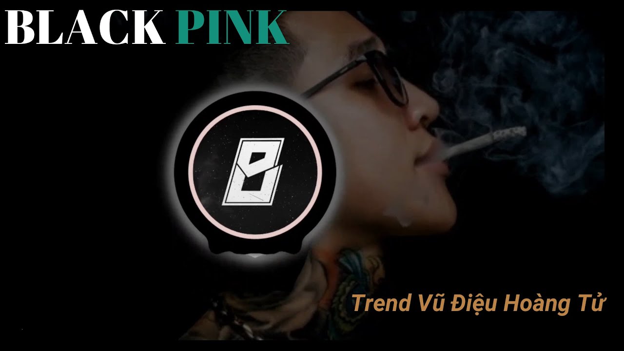 BLACKPINK x DJ Bảo Tống  -🎧NHẠC TREND TIK TOK VIET NAM  2024 [王子的舞蹈]