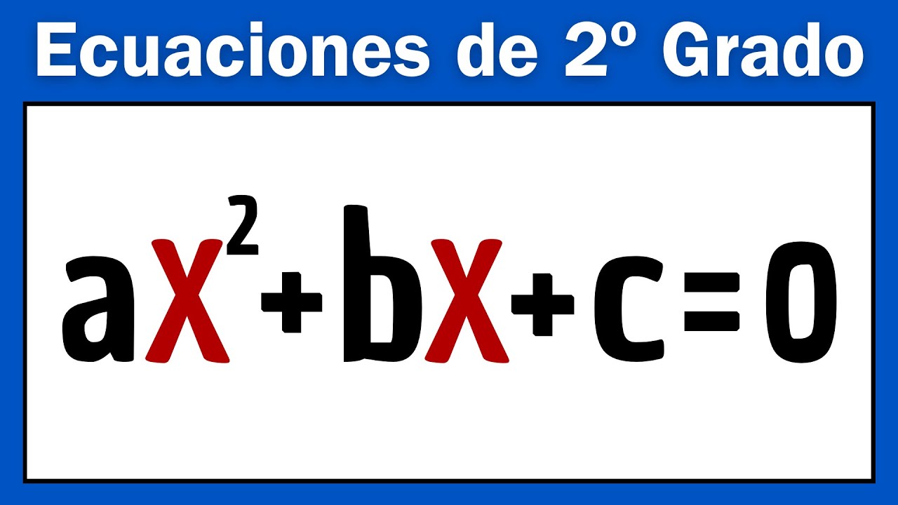 ECUACIONES de SEGUNDO GRADO [Todos los Casos] | Aprende a Resolver Todos los Tipos