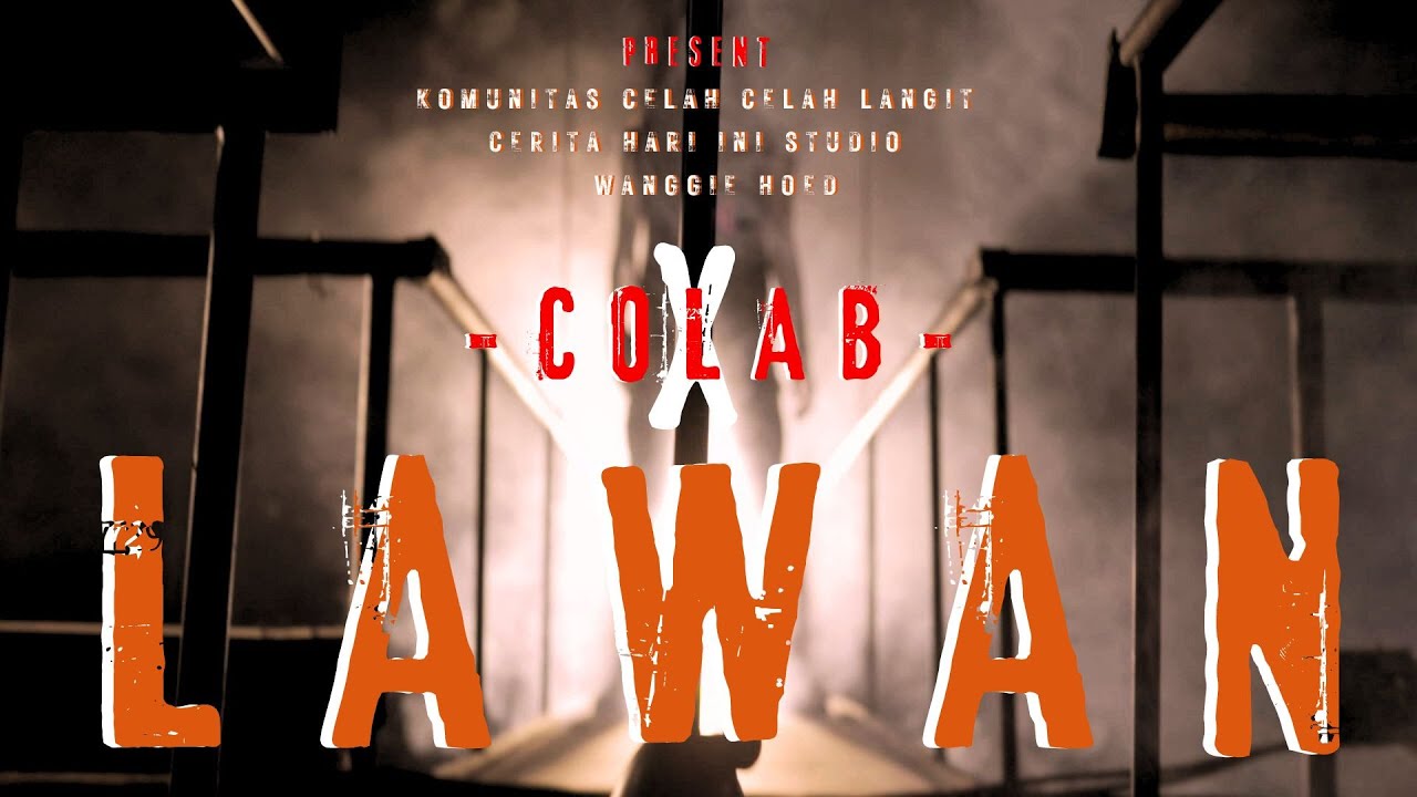 LAWAN X COLLAB KOMUNITAS CCL X CERITA HARI INI STUDIO X WANGGI HOED
