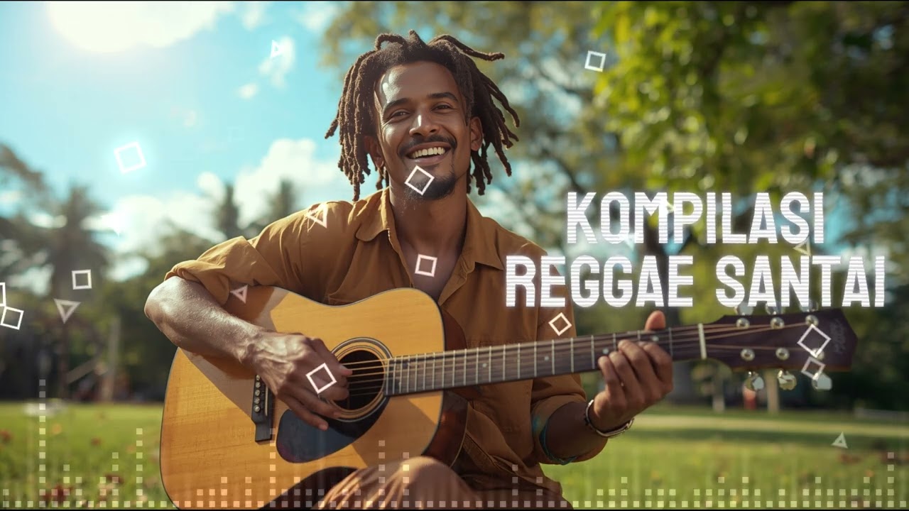 KOMPILASI Reggae Santai 🌴 Musik Reggae Paling Enak Didengar | Chill & Relax Vibes