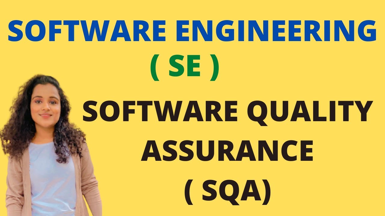 Обеспечение качества программного обеспечения (SQA), деятельность SQA |SE|