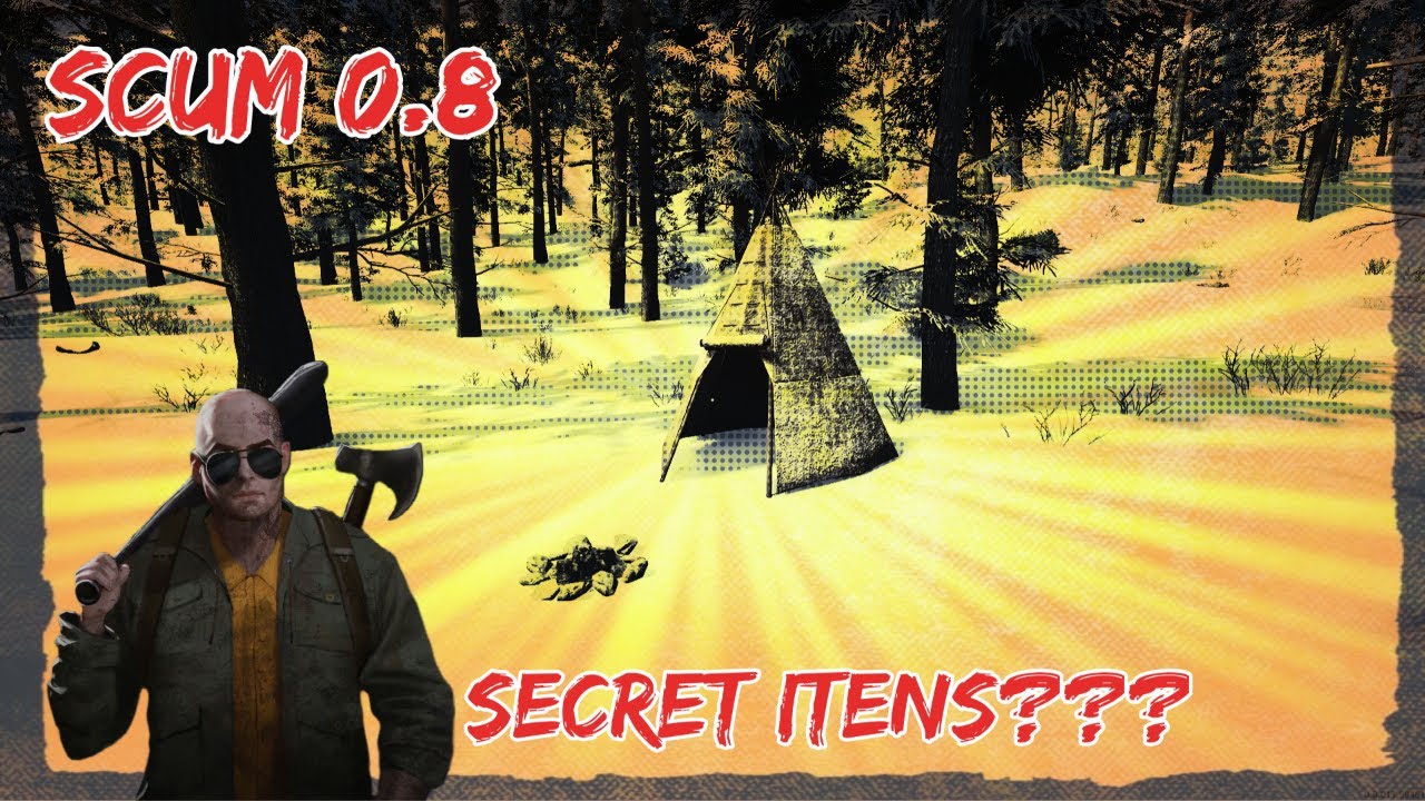 Scum 0.8 Secret itens? - ENG