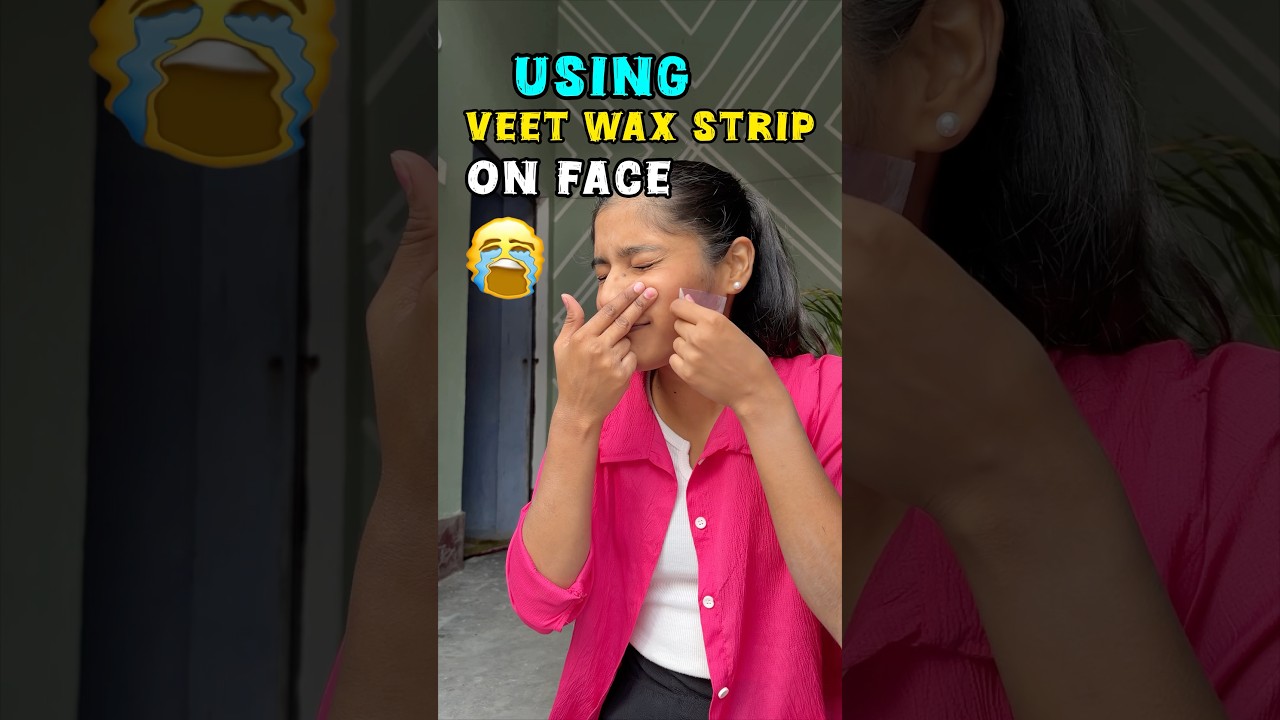 Using Veet Wax Strip on Face 🫣😭 