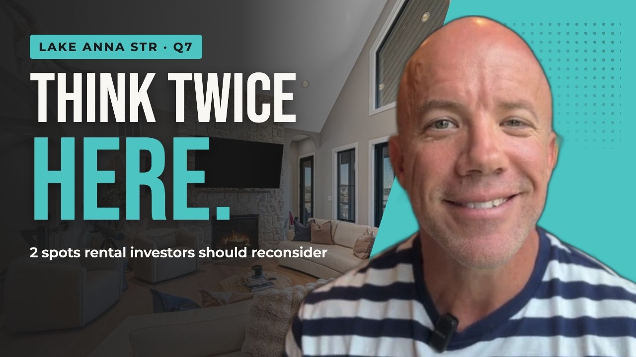 Where Should You Buy a Lake Anna Short-Term Rental?