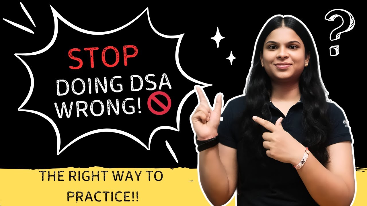 I Solved DSA the WRONG Way for Months 😭 (Don’t Repeat My Mistake) | Fix Your Approach Today