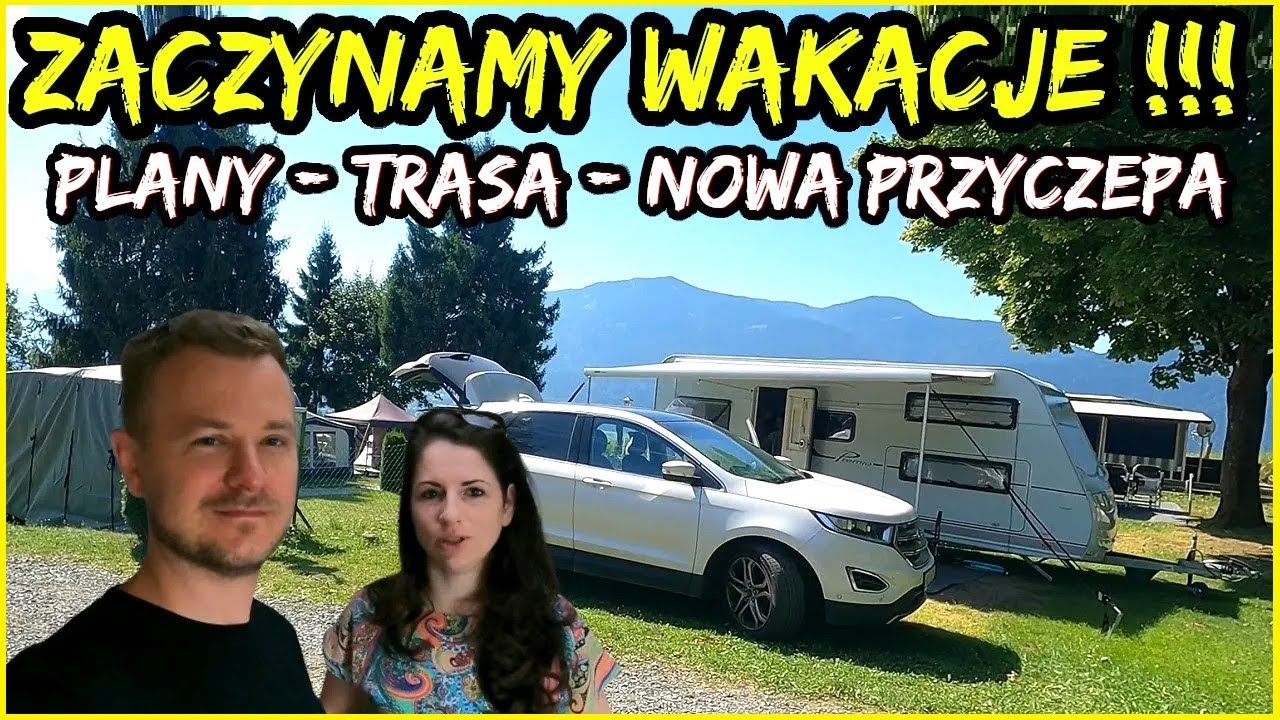 Wakacje z przyczepą kempingową. TRASA. Kemping w Austrii. Camping Alpenfreude