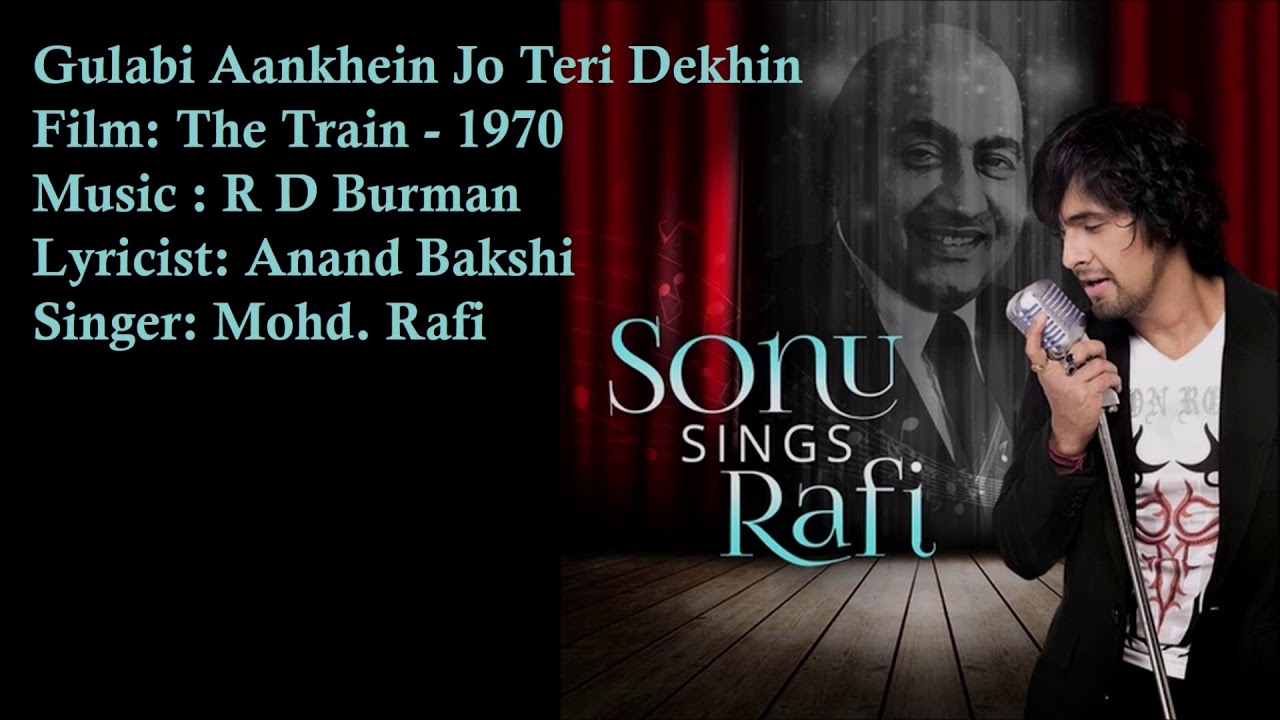 Gulabi Aankhein Jo Teri Dekhin | Mohd. Rafi | R D Burman | Anand Bakshi | The Train - 1970
