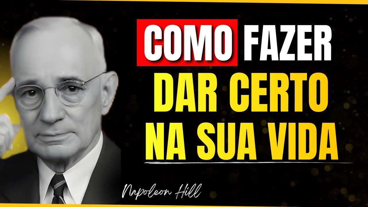 O PONTO de MUDANÇA COMEÇA HOJE: 7 CHAVES para TUDO Dar CERTO na Sua VIDA - Napoleon Hill