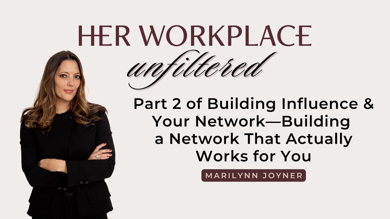 Building a Network That Actually Works for You with Marilynn Joyner