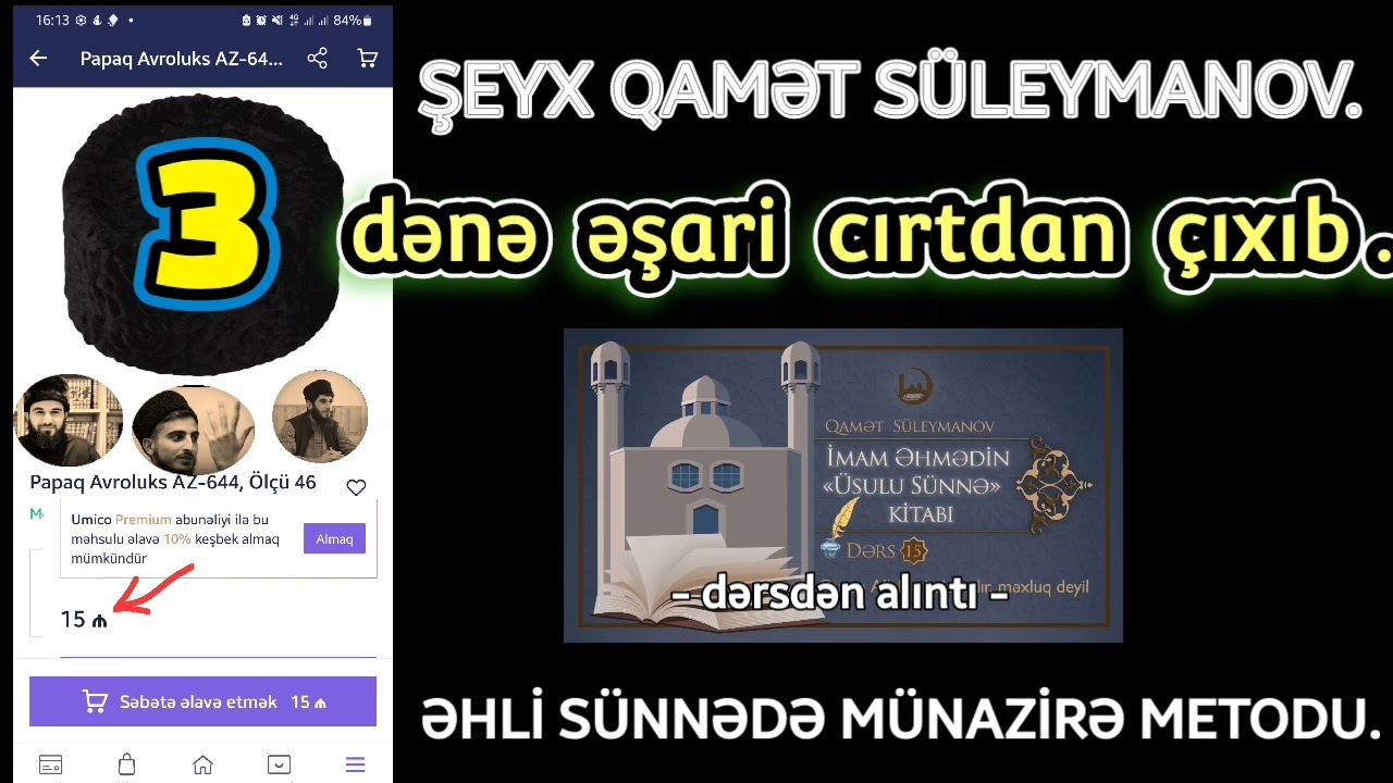 Şeyx Qamət / ƏHLİ S&Uuml;NNƏNİN M&Uuml;NAZİRƏ METODU. (3 dənə əşari cırtdan &ccedil;ıxıb...)