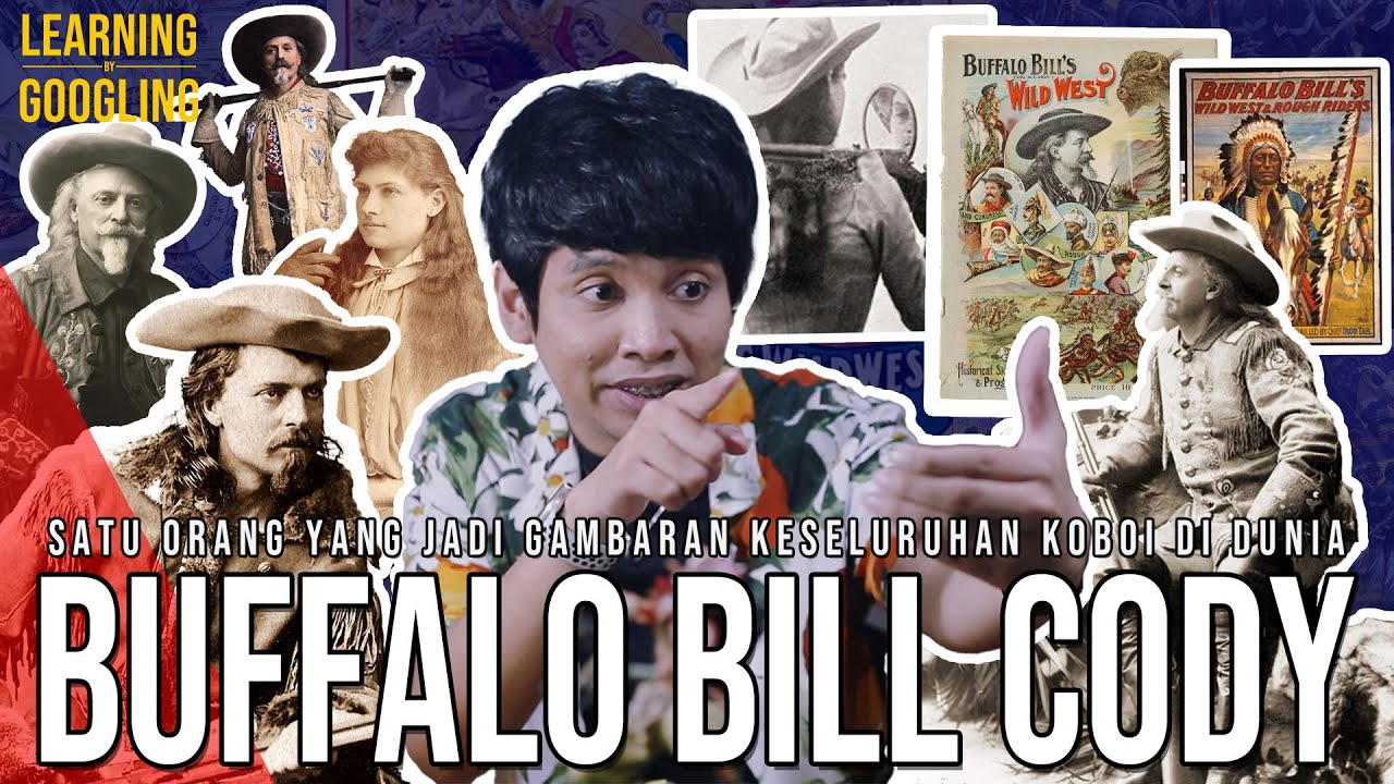 Bunuh Indian Sejak Umur 9 Tahun! Koboi Paling Terkenal Dalam Sejarah! Buffalo Bill |LearningGoogling