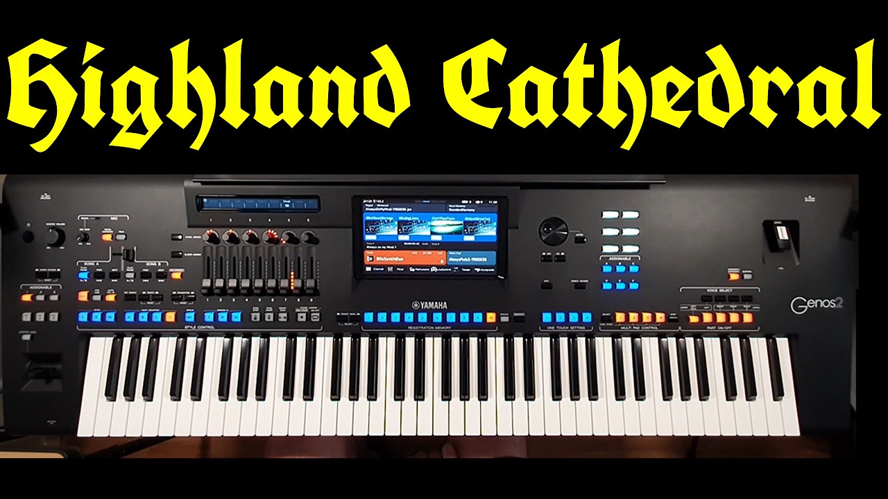 Highland Cathedral YAMAHA Genos2 Cover Version