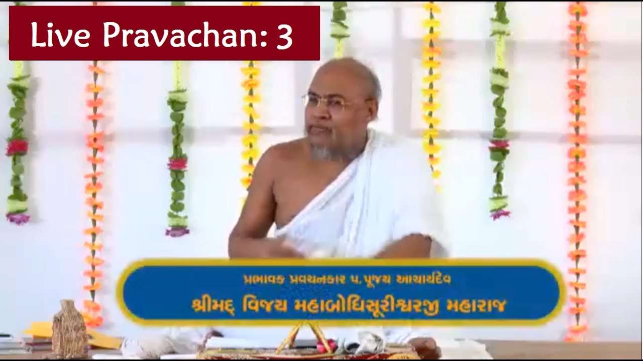 Live Jain Pravachan 3 Mahabodhi Surishwaraji MS | Jain Stavan