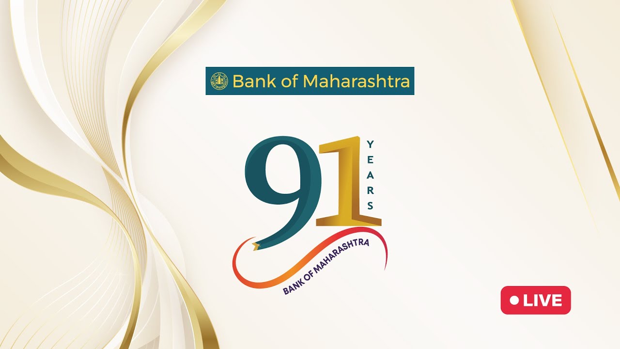 Join Us LIVE: Bank of Maharashtra’s 91st Foundation Day Event