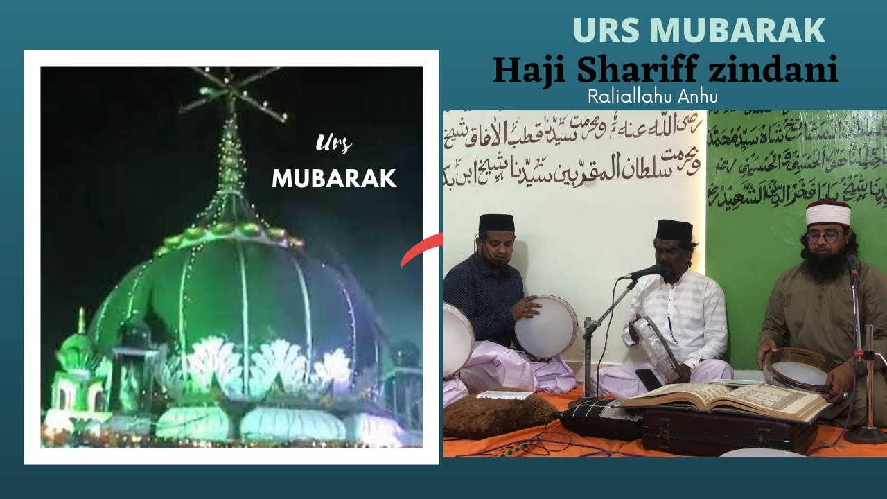 Hazrat Haji Sharif Jindani رحمة الله عليه - Urs Mubarak -2022