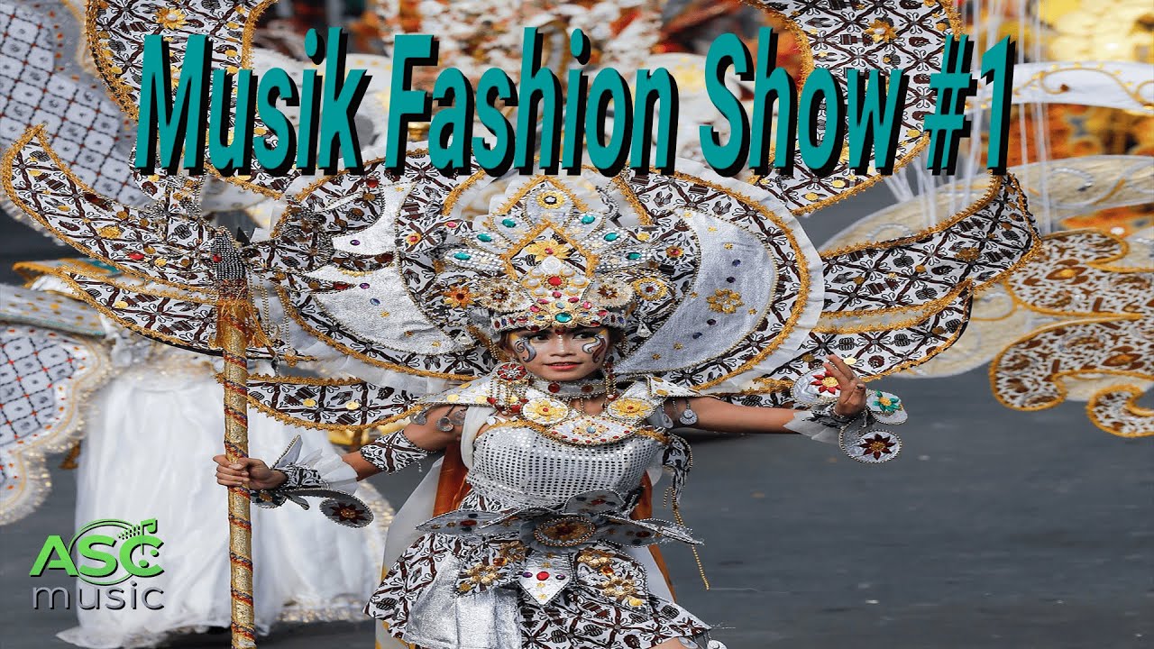 Epic Nusantara Runway Music | Fashion Show Instrumental (Backsound Musik Fashion Show) - ASC Music