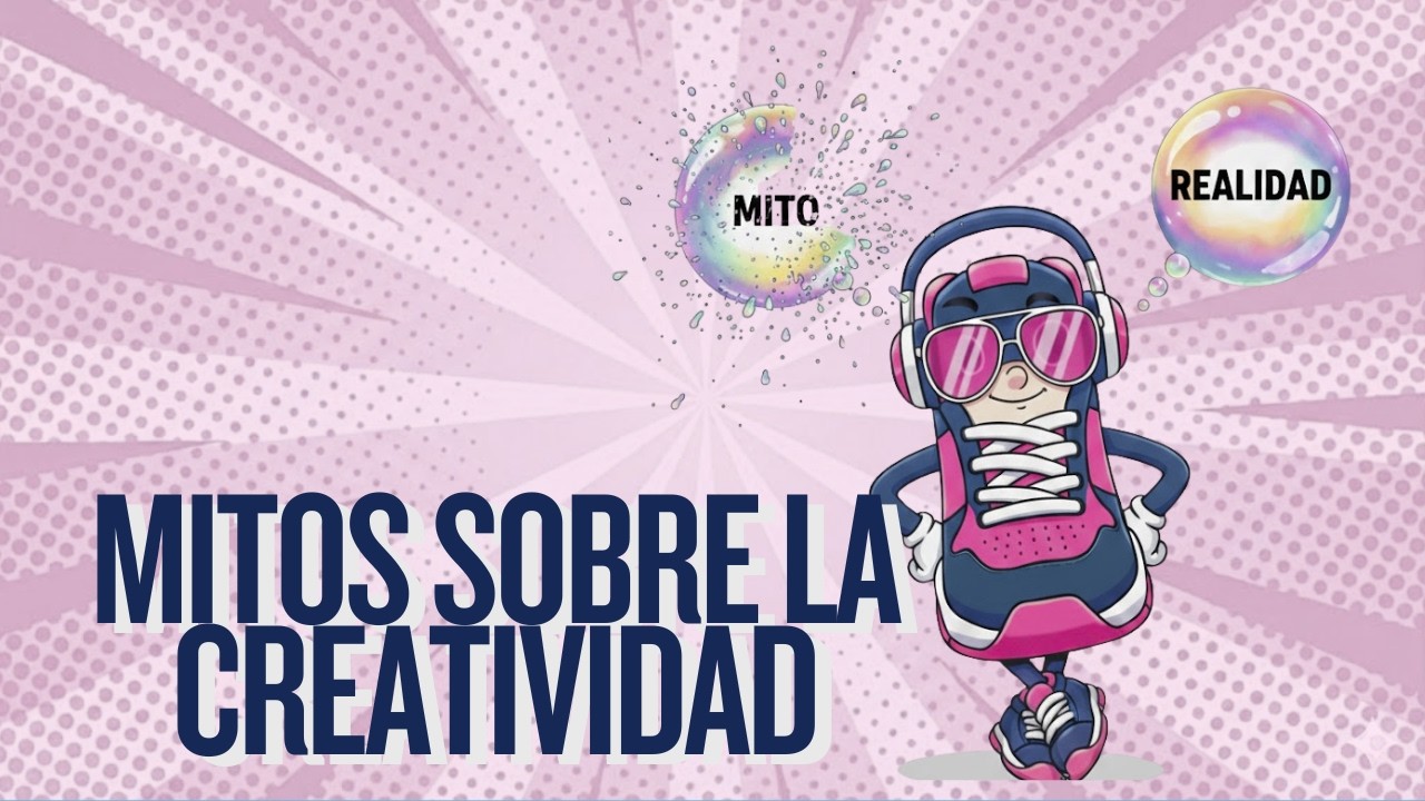 Mitos sobre la creatividad (no es solo para artistas).