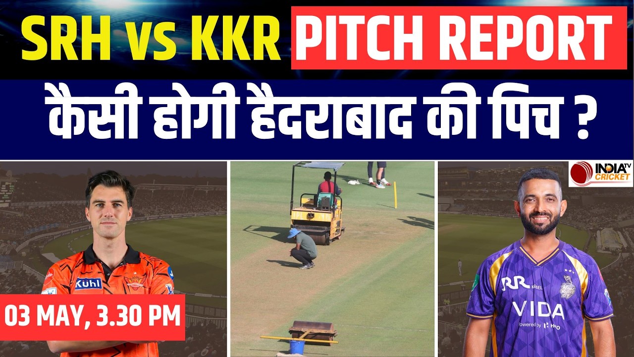 SRH vs KKR IPL 2026 Pitch Report: Rajiv Gandhi Stadium Pitch Today | Hyderabad Pitch Report