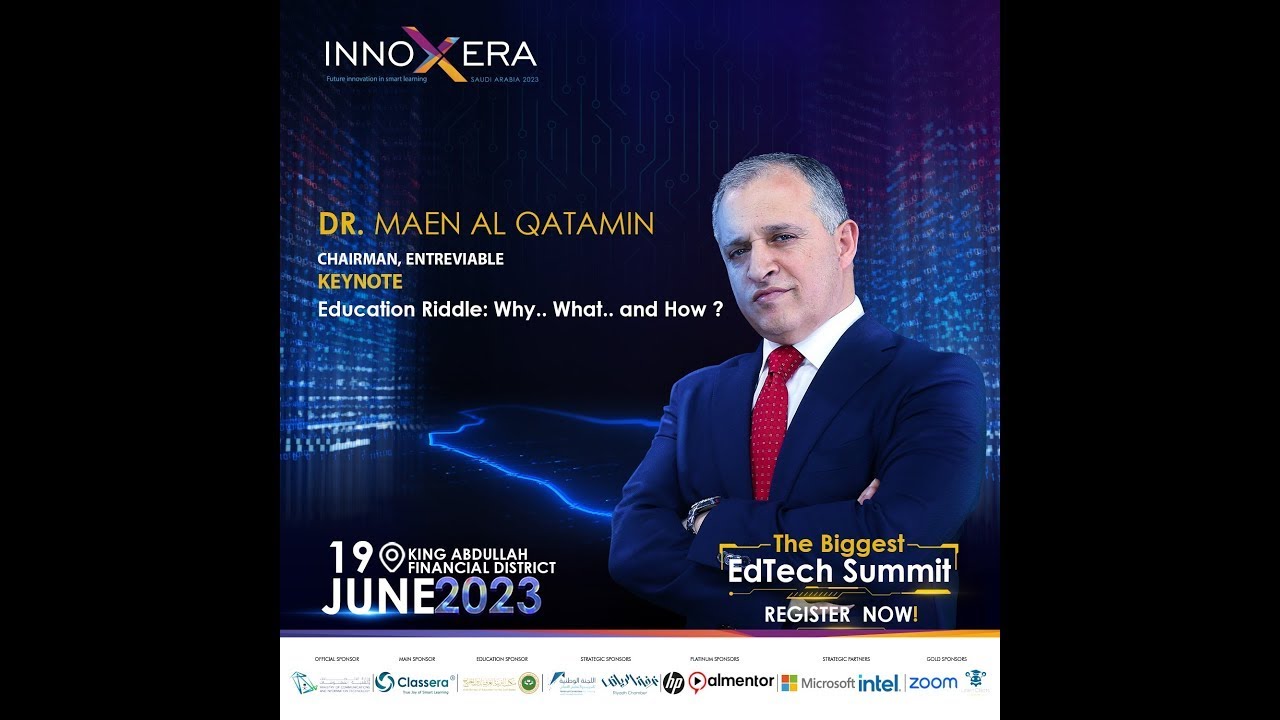 كلمة الدكتور معن القطامين في القمة الأكبر لتقنيات التعليم في الشرق الأوسط نسخة #الرياض