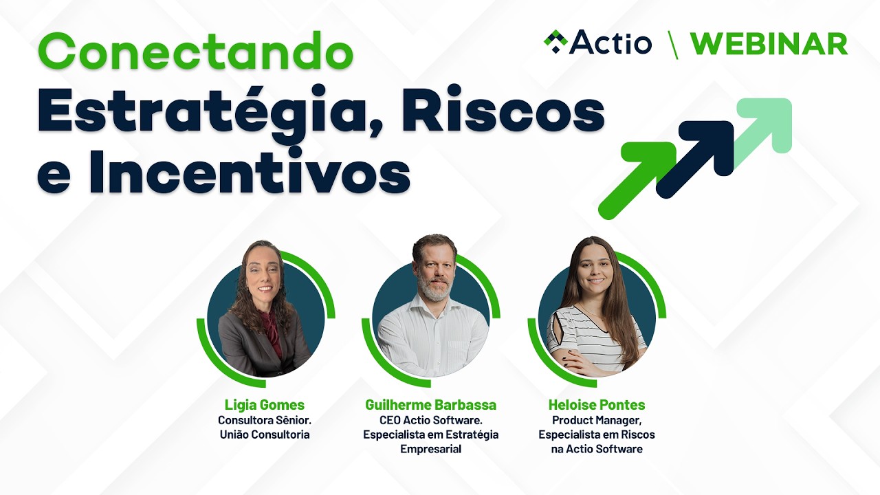 Webinar Conectando Estratégia, Riscos e Incentivos