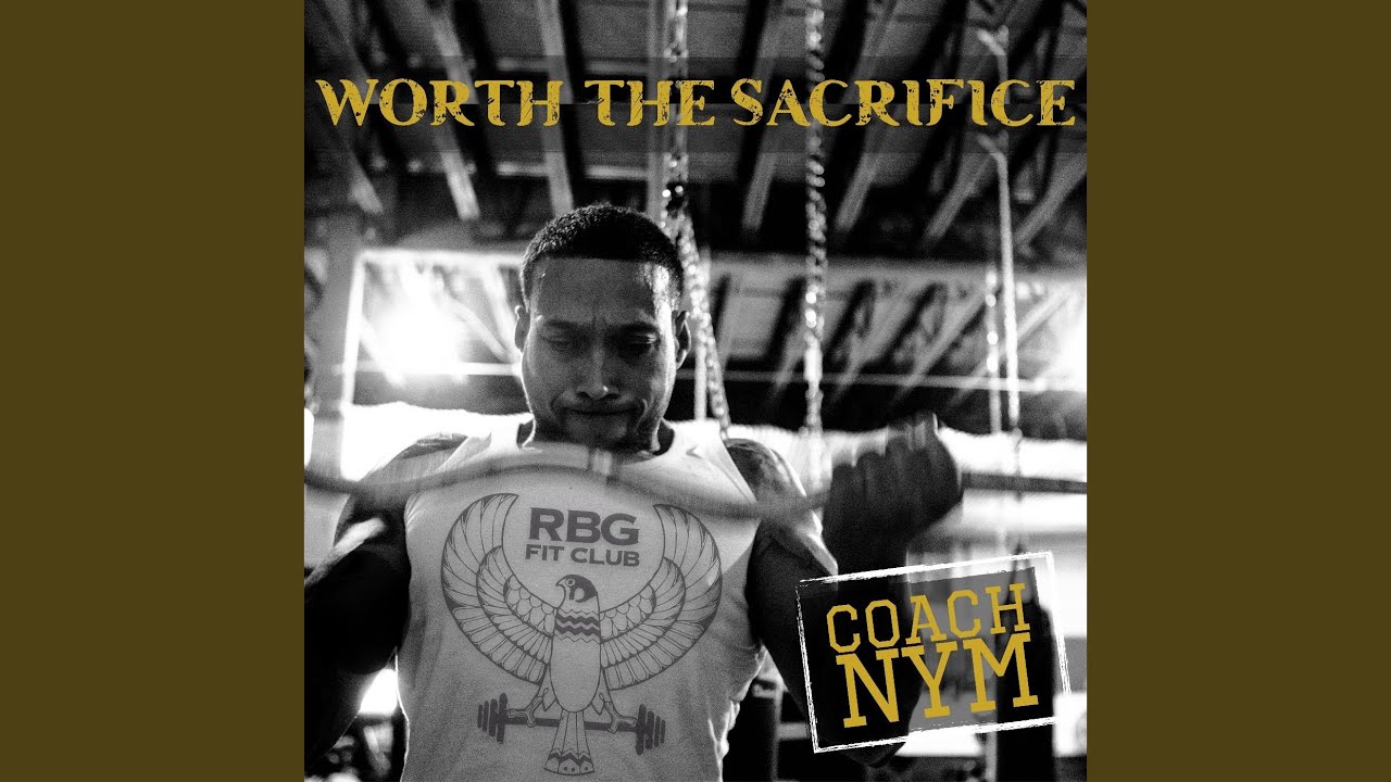 Worth the Sacrifice