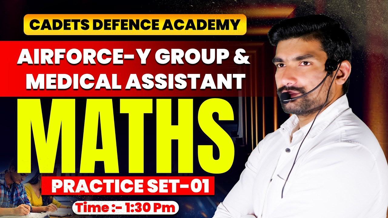 Airforce Y Group & Medical Assistant Maths Practice Set 01 Live at 1:30 PM | By Robin Sir