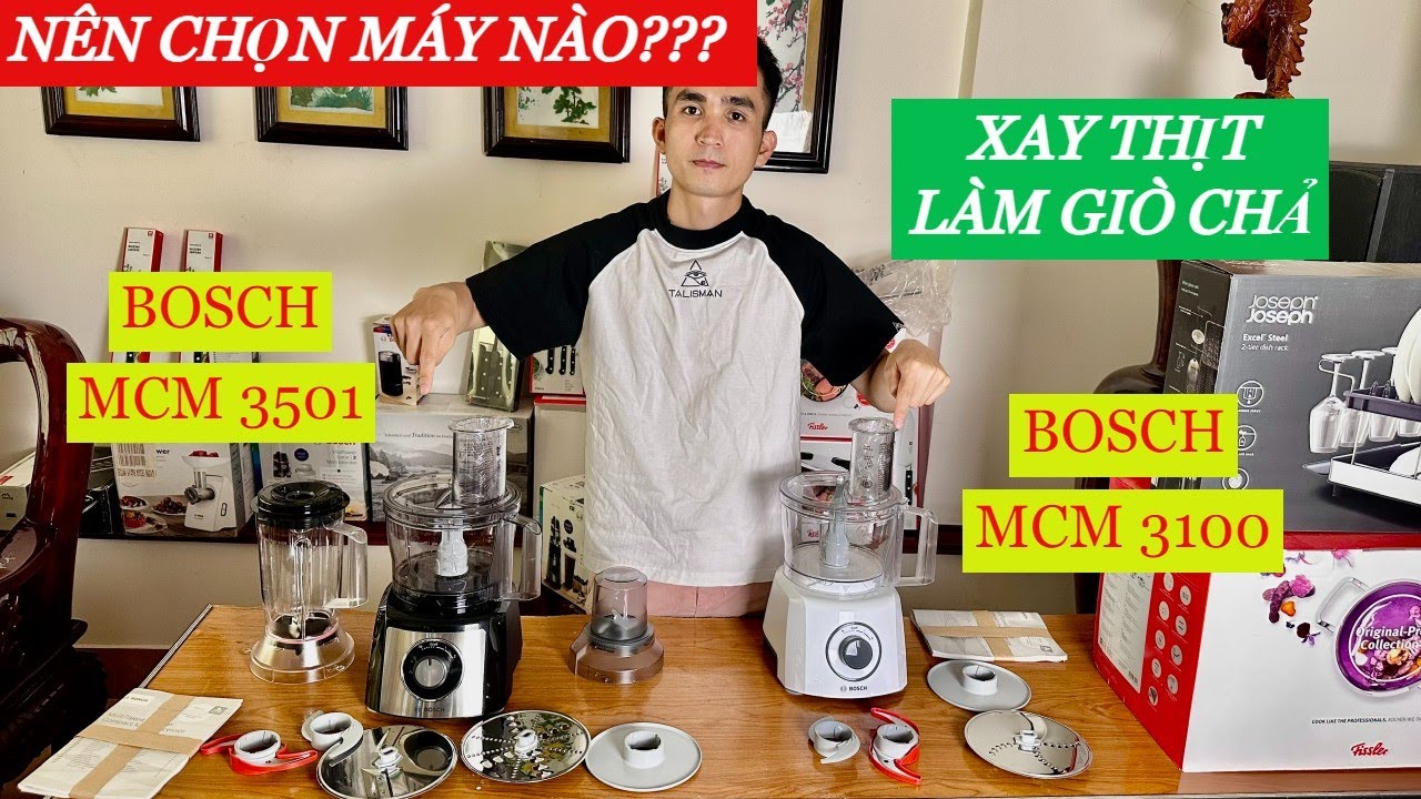 So sánh 2 loại máy xay đa năng BOSCH MCM 3501 với BOSCH MCM 3100, nên chọn máy nào????