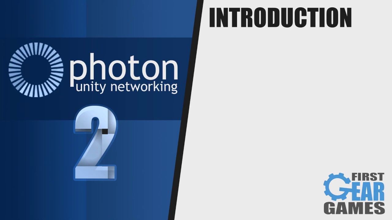 Photon Networking 2 - Introduction